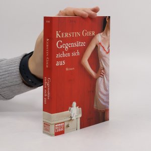 gebrauchtes Buch – Kerstin Gier – Gegensätze ziehen sich aus