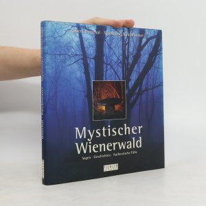 Mystischer Wienerwald