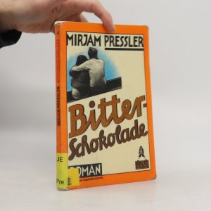 gebrauchtes Buch – Mirjam Pressler – Bitterschokolade