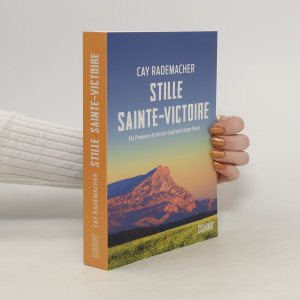 gebrauchtes Buch – Cay Rademacher – Stille Sainte-Victoire: Ein Provence-Krimi mit Capitaine Roger Blanc