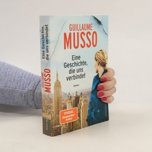 gebrauchtes Buch – Guillaume Musso – Eine Geschichte, die uns verbindet