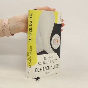 gebrauchtes Buch – Tonio Schachinger – Echtzeitalter