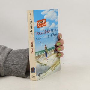 gebrauchtes Buch – Dora Heldt – Urlaub mit Papa: Roman