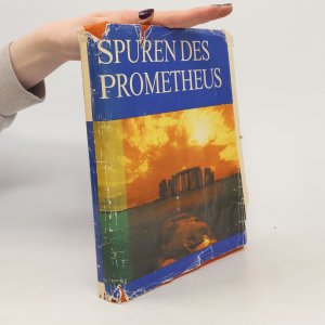 Spuren des Prometheus