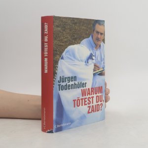 gebrauchtes Buch – Jürgen Todenhöfer – Warum tötest du, Zaid?