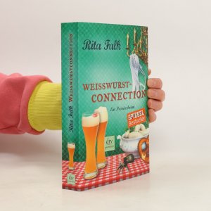 gebrauchtes Buch – Rita Falk – Weißwurstconnection: Der achte Fall für den Eberhofer – Ein Provinzkrimi