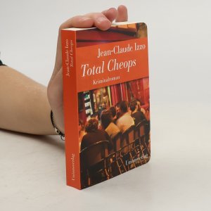 gebrauchtes Buch – Jean-Claude Izzo – Total Cheops