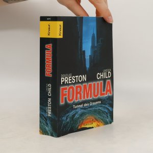 gebrauchtes Buch – Douglas J. Preston – Formula: Tunnel des Grauens Thriller