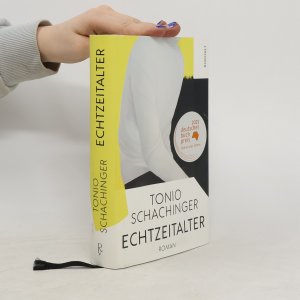 gebrauchtes Buch – Tonio Schachinger – Echtzeitalter