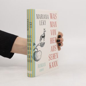 gebrauchtes Buch – Mariana Leky – Was man von hier aus sehen kann: Roman