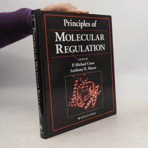 gebrauchtes Buch – P. Michael Conn – Principles of Molecular Regulation