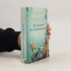 gebrauchtes Buch – Susan Mallery – Der Sommer der Inselschwestern