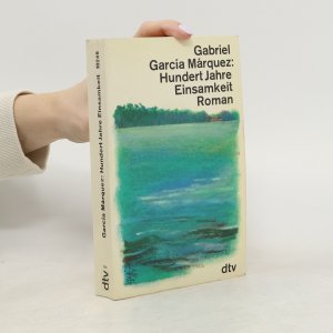 gebrauchtes Buch – Gabriel García Márquez – Hundert Jahre Einsamkeit : roman