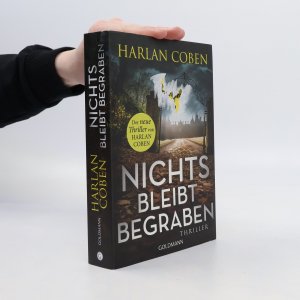 gebrauchtes Buch – Harlan Coben – Nichts bleibt begraben: Thriller