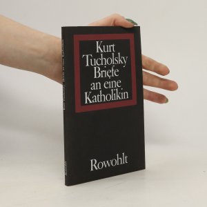 antiquarisches Buch – Kurt Tucholsky – Briefe an eine Katholikin