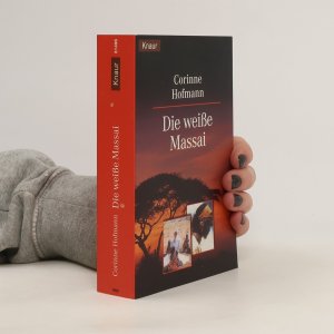 gebrauchtes Buch – Corinne Hofmann – Die weiße Massai