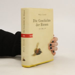 gebrauchtes Buch – Maja Lunde – Die Geschichte der Bienen: Roman