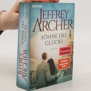 gebrauchtes Buch – Jeffrey Archer – Söhne des Glücks: Roman