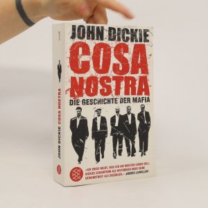 gebrauchtes Buch – John Dickie – Cosa Nostra : die Geschichte der Mafia