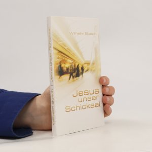 Jesus unser Schicksal