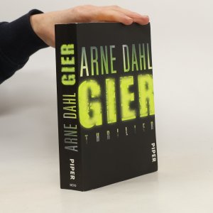 gebrauchtes Buch – Arne Dahl – Gier : thriller