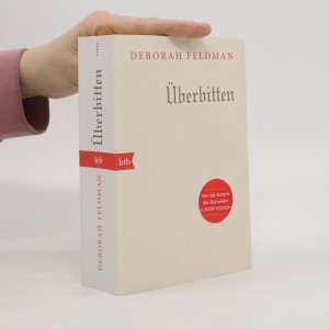 gebrauchtes Buch – Deborah Feldman – Überbitten