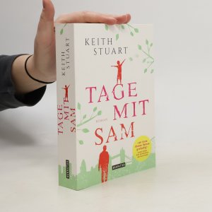 gebrauchtes Buch – Keith Stuart – Tage mit Sam