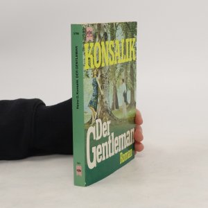 gebrauchtes Buch – Heinz G. Konsalik – Der Gentleman (Autorensignatur)