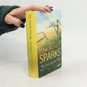 gebrauchtes Buch – Nicholas Sparks – Bis zum letzten Tag