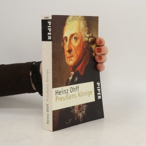 gebrauchtes Buch – Heinz Ohff – Preußens Könige