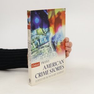 Twelve American Crime Stories