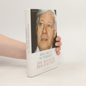 gebrauchtes Buch – Helmuth Schmidt – Die Mächte der Zukunft