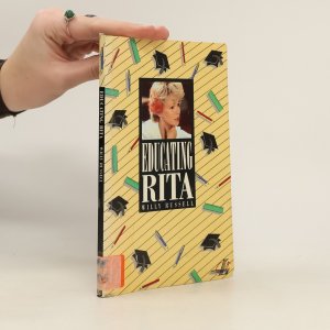 gebrauchtes Buch – Willy Russell – Educating Rita