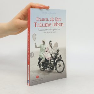 gebrauchtes Buch – Claudia Lanfranconi – Frauen, die ihre Träume leben