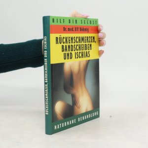 Rückenschmerzen, Bandscheiben und Ischias