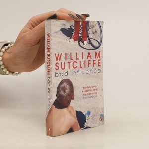 gebrauchtes Buch – Sutcliffe William – Bad influence