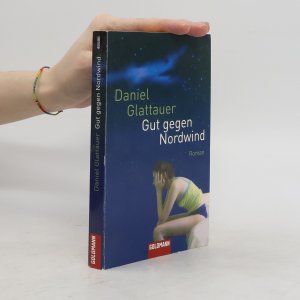 gebrauchtes Buch – Daniel Glattauer – Gut gegen Nordwind: Roman