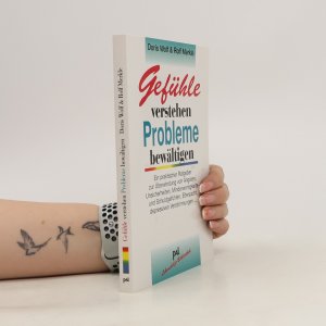 gebrauchtes Buch – Doris Wolf – Gefühle verstehen, Probleme bewältigen