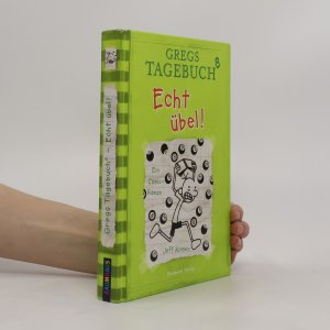 gebrauchtes Buch – Jeff Kinney – Gregs Tagebuch 8. Echt übel!