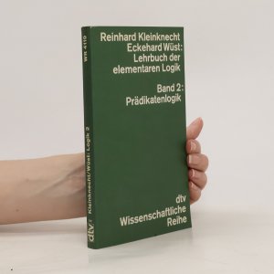 gebrauchtes Buch – Reinhard Kleinknecht – Lehrbuch der elementaren Logik. Band 2