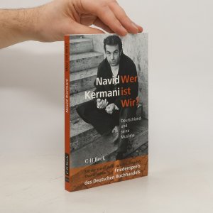 gebrauchtes Buch – Navid Kermani – Wer ist wir?