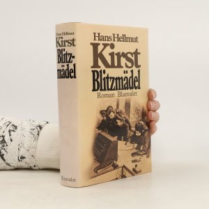 gebrauchtes Buch – Hans Hellmut Kirst – Blitzmädel