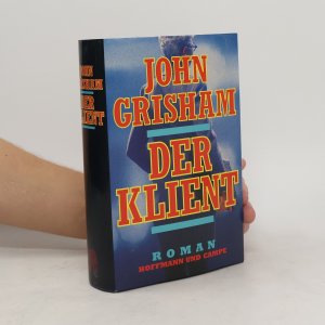 gebrauchtes Buch – John Grisham – Der Klient