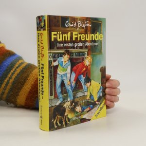 gebrauchtes Buch – Enid Blyton – Fünf Freunde: Ihre ersten großen Abenteuer