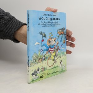 gebrauchtes Buch – Si-Sa-Singemaus