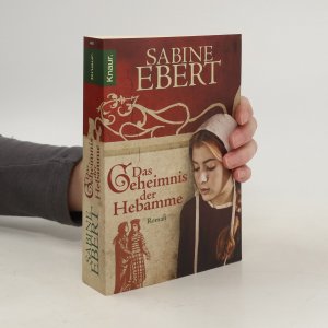 gebrauchtes Buch – Sabine Ebert – Das Geheimnis der Hebamme