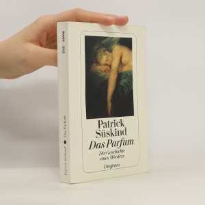 gebrauchtes Buch – Patrick Süskind – Das Parfum: Die Geschichte eines Morders