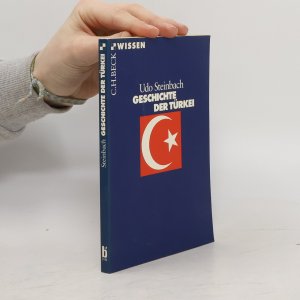 gebrauchtes Buch – Udo Steinbach – Geschichte der Türkei