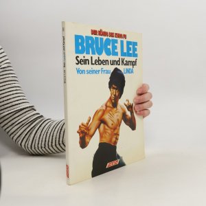 Der König des Kung Fu Bruce Lee