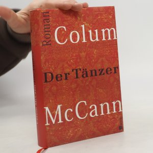 gebrauchtes Buch – Colum McCann – Der Tänzer